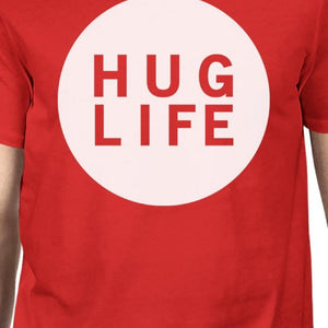 Hug Life Men's Red T-shirt Cute Graphic Creative Gift Ideas For Men